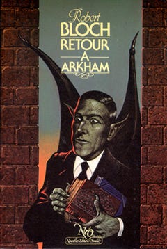 Retour à Arkham de Robert Bloch aux éditions NéO