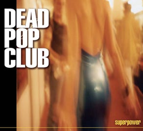 dead pop club superpower couverture pascal benoit