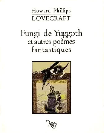 Fungi de Yuggoth - H.P. Lovecraft