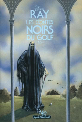 Les contes noirs du golf - Jean Ray