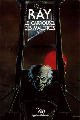 Le carrousel des maléfices - Jean Ray