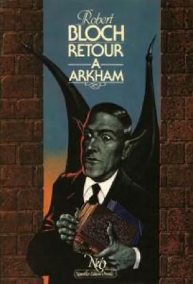Retour à Arkham - Robert Bloch